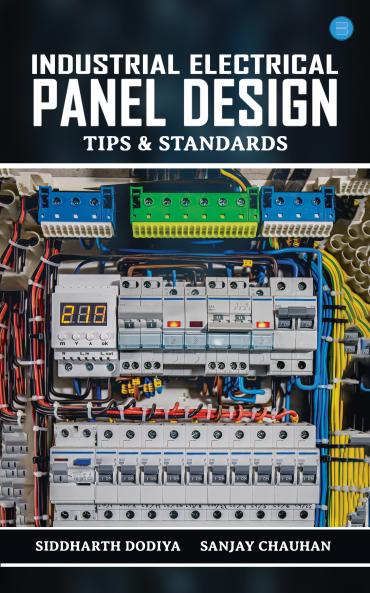 Industrial Electrical Panel Design – Tips & Standards