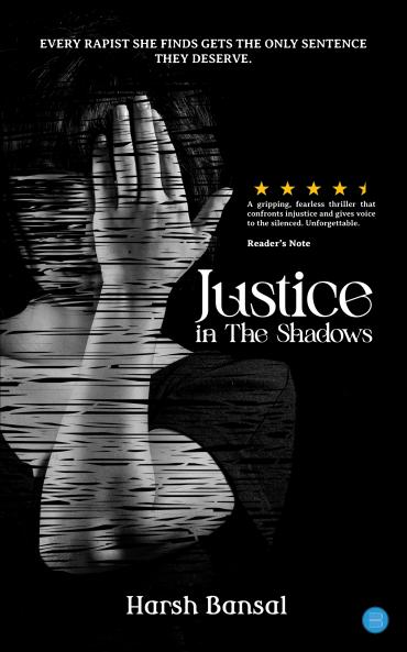 Justice in The Shadows