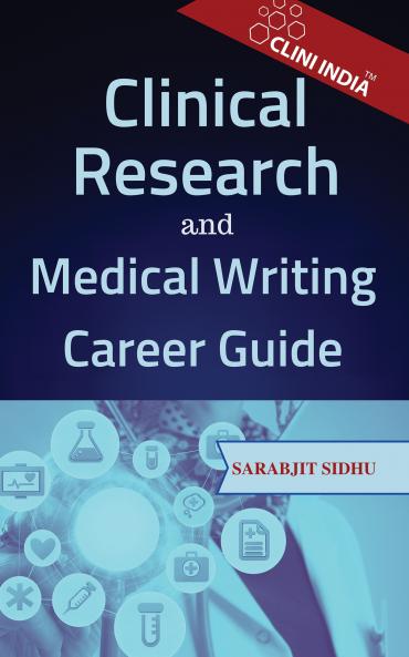 Clinical Research and Medical Writing Career Guide