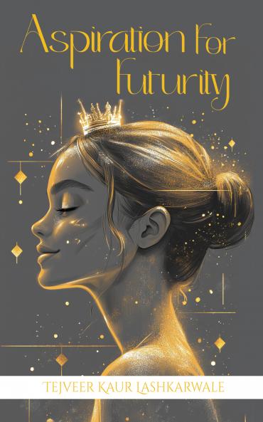 Aspiration for Futurity