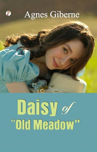 Daisy of Old Meadow