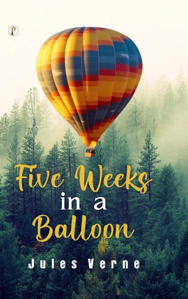 Five Weeks In A Balloon