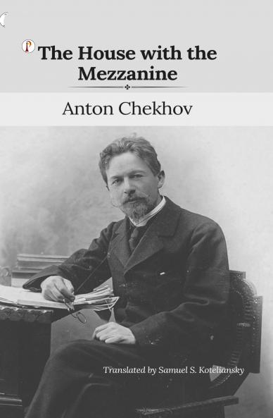 House With The Mezzanine and Other Stories