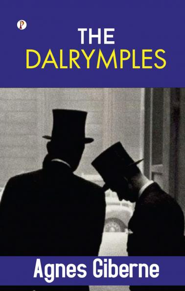 THE DALRYMPLES