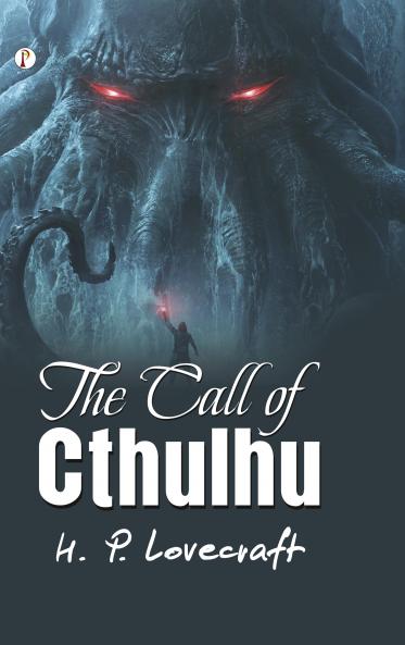 The Call of Cthulhu