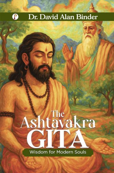 THE ASHTAVAKRA GITA