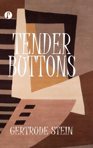 Tender Buttons
