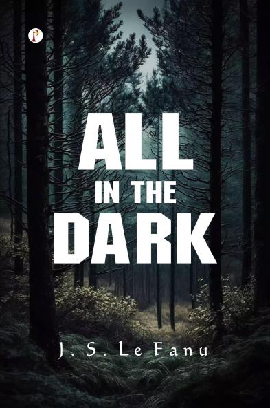 All in the Dark