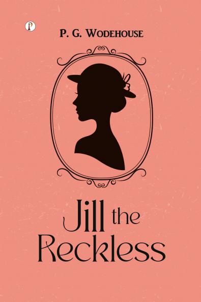Jill the Reckless