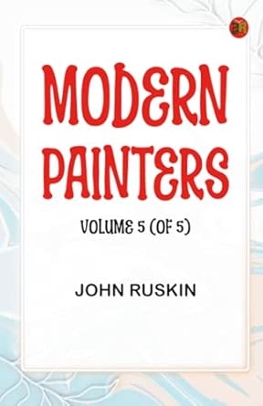 Modern Painters Volume 5 (of 5)