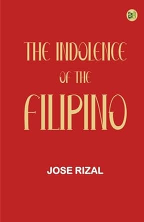 The Indolence of the Filipino