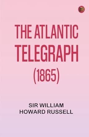 The Atlantic Telegraph (1865)