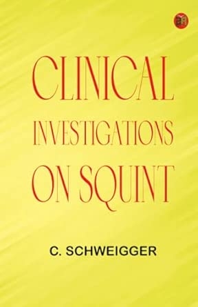 Clinical Investigations on Squint