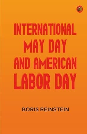 International May Day and American Labor Day
