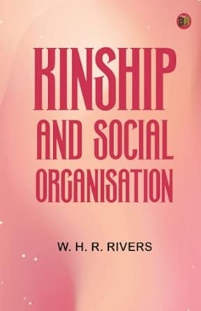 Kinship and Social Organisation
