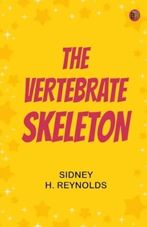 The Vertebrate Skeleton