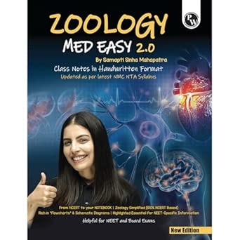 PW Zoology Med Easy 2.0 Samapti Sinha Mahapatra Handwritten Notes For NEET and Board Exams 2025-26