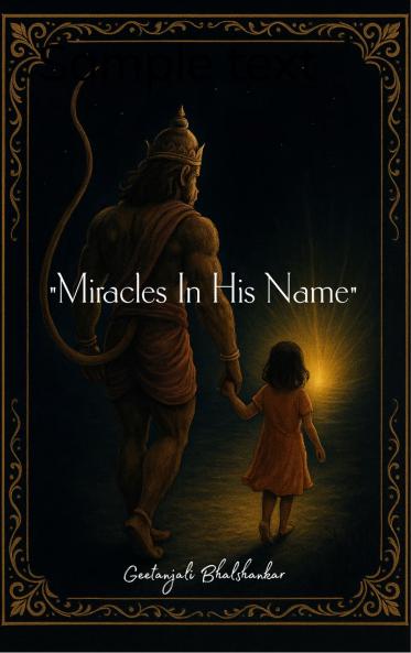 Miracles In His Name