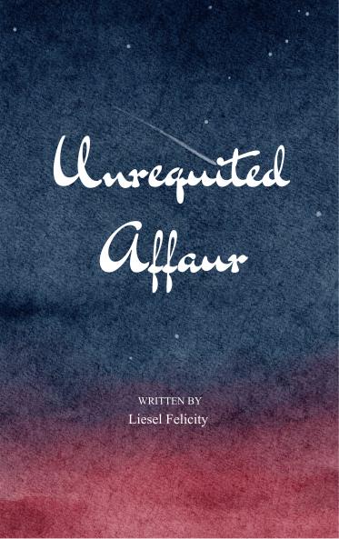 UNREQUITED AFFAIR - UNREACHABLE CONFESSIONS