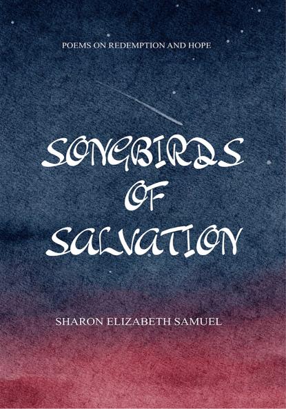 SONGBIRDS OF SALVATION - Poems on Redemption and Hope