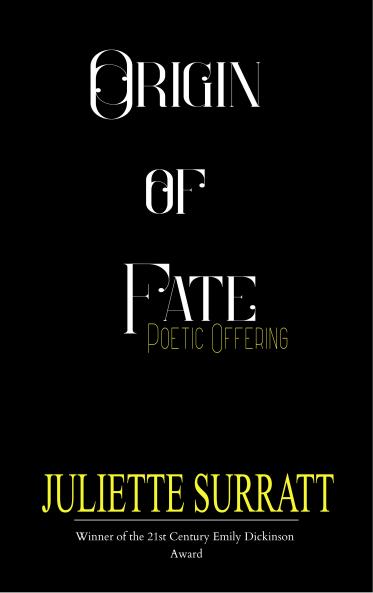 Origin of Fate - A Poetic Offering