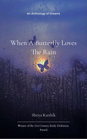 When A Butterfly Loves The Rain