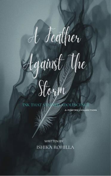 A feather against the storm - Ink that stained adolescence