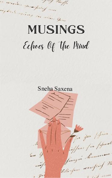 Musings - Echoes of the mind