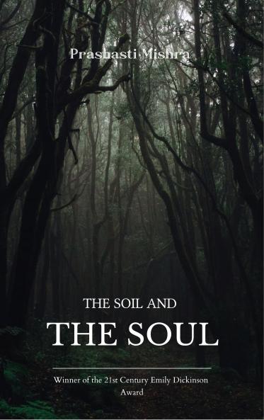 The Soil and the Soul - A compilation of introspective and patriotic verses