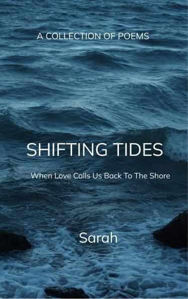Shifting Tides - When Love Calls Us Back To The Shore