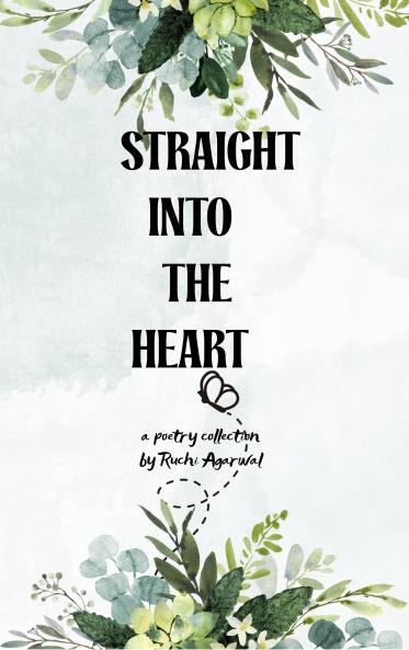 Straight Into Your Heart - Spread Your Wings Of Words