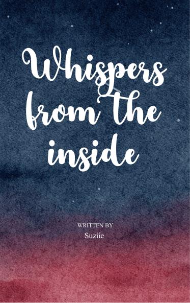 Whispers from the Inside