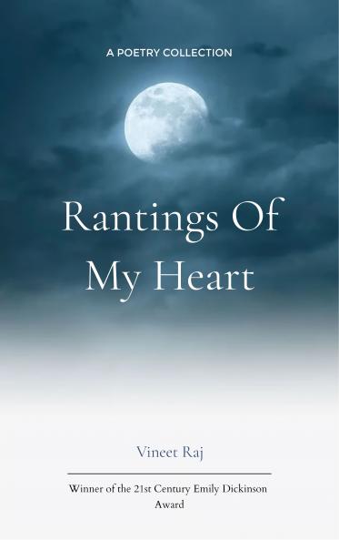 Rantings of my heart