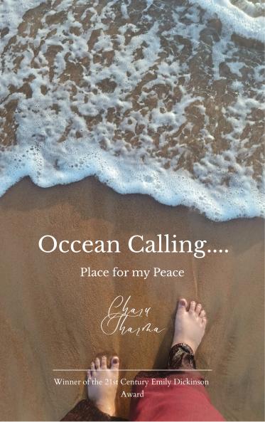 Occean Calling....Place for my Peace