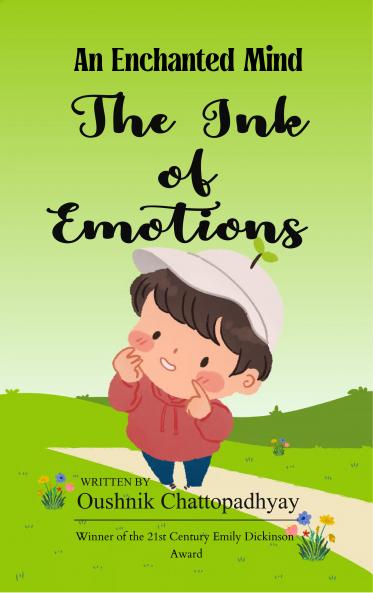 The Ink of Emotions-Thoughts to  be enhanced by thoughtfulness