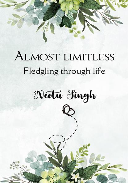 Almost Limitless - Fledgling through life