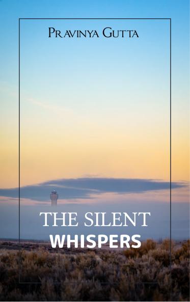 The Silent Whispers