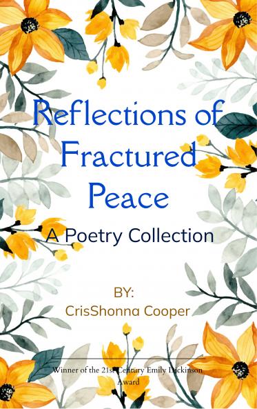 Reflections of Fractured Peace - A Poetry Collection