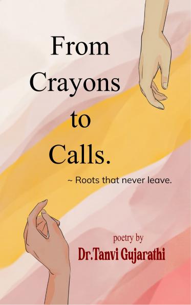From Crayons to Calls - Roots That Never leave