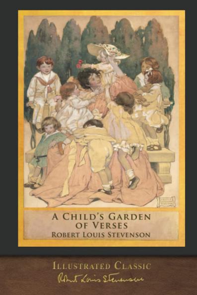 A Child’s Garden of Verses