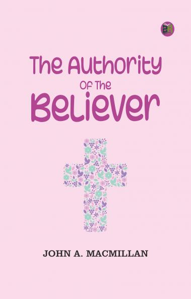The Authority of the Believer