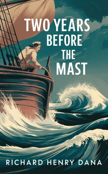 Two Years Before the Mast