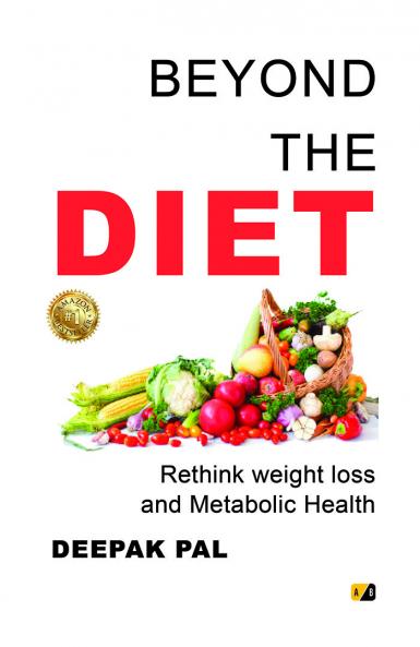 Beyond The Diet: Rethink Weight Loss And Metabolic Health