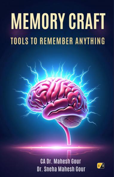 Memory Craft: Tools To Remember Anything