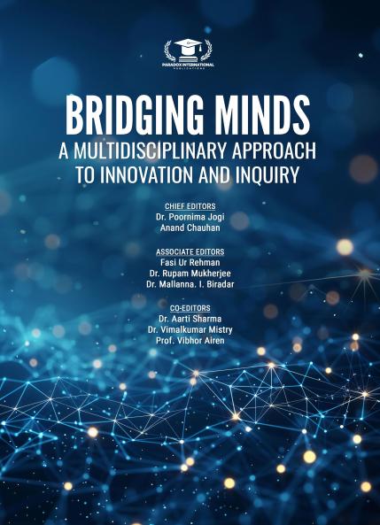 BRIDGING MINDS: A MULTIDISCIPLINARY APPROACH TO INNOVATION AND INQUIRY