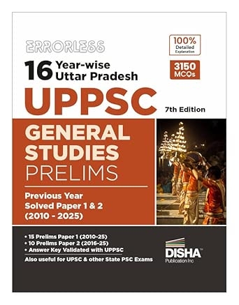 Disha Errorless 16 Year-wise Uttar Pradesh UPPSC General Studies Prelims Previous Year Solved Papers 1 & 2 (2010 - 25) 7th Edition | UPPCS PYQs Question Bank