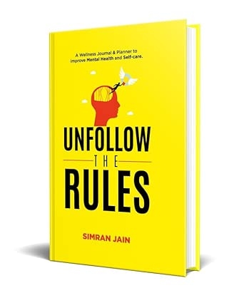 Unfollow the Rules - a Wellness Journal & Daily Planner-799