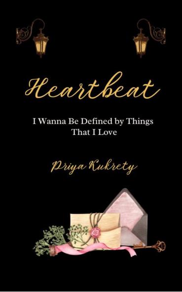 Heartbeat  I Wanna Be Defined By Things That I Love