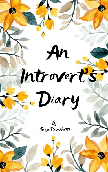 An Introvert’s Diary  Poems Perspectives & Peace