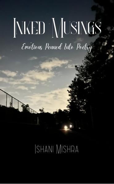 Inked Musings  Emotions Penned Into Poetry
